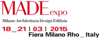 MADE Expo 2015 - 18 21 Marzo 2015 - Fiera Milano RHO ITALY